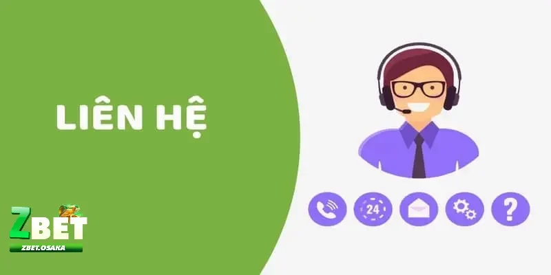 Các cách liên hệ ZBET phổ biến nhất cho thành viên