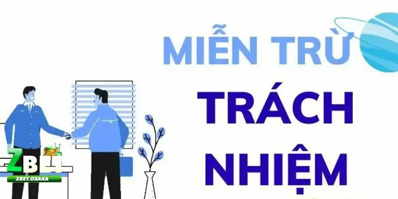 Miễn trách nhiệm ZBET là gì?